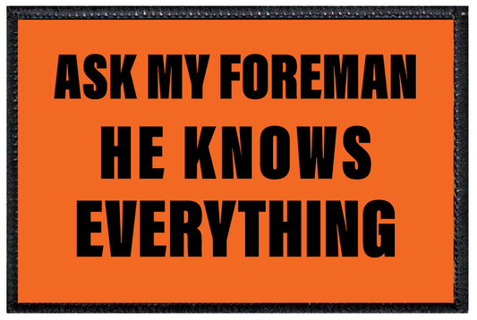 Ask My Foreman