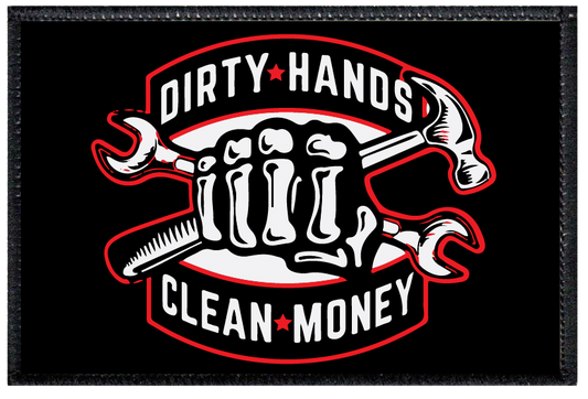 Dirty Hands Clean Money