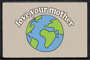 Love Your Mother